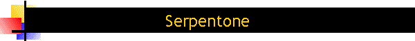 Serpentone