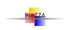 PIAZZA