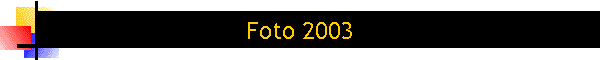 Foto 2003