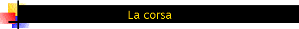 La corsa