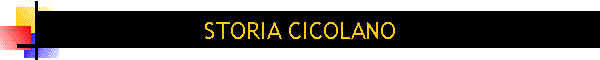 STORIA CICOLANO