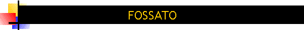 FOSSATO